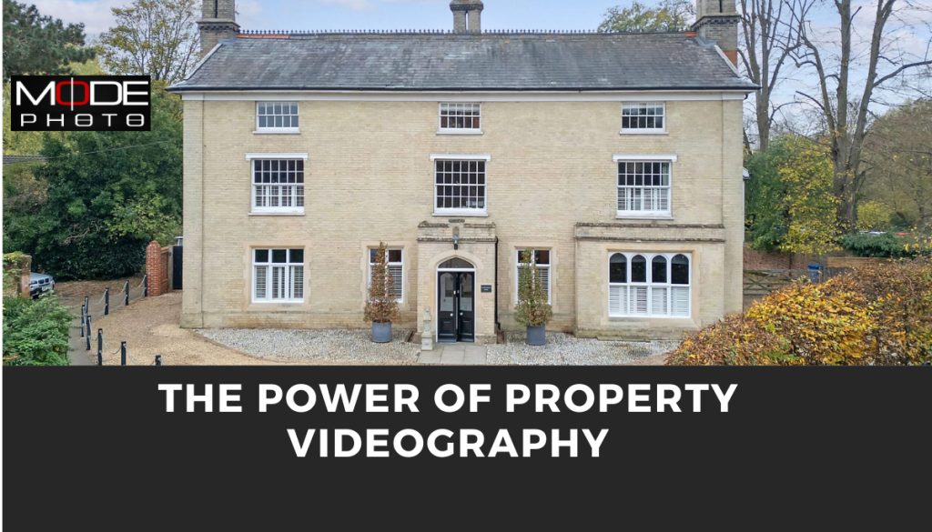 Power of Property Videography